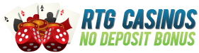 RTG Casinos No Depost Bonus